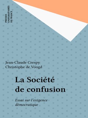 cover image of La Société de confusion